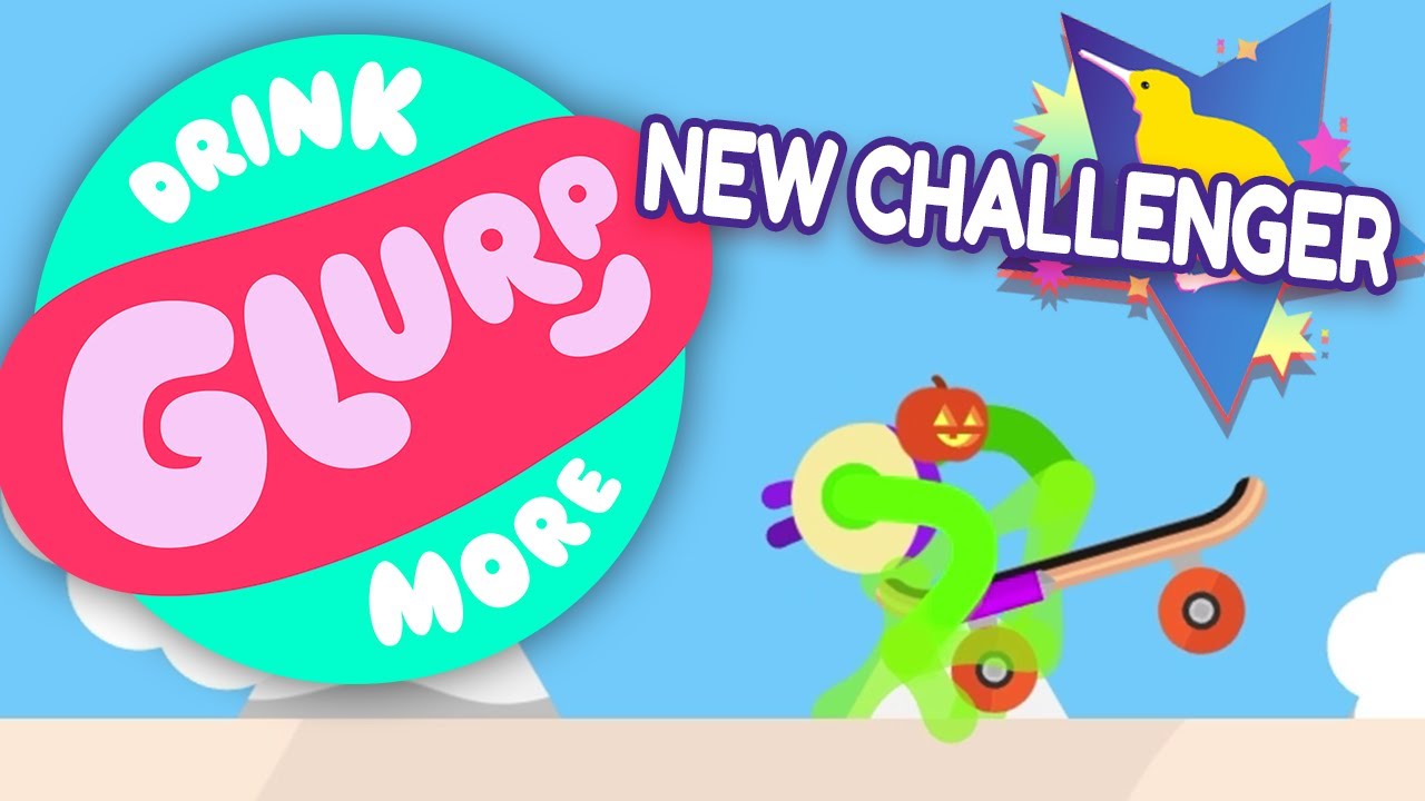 Drink More Glurp - NEW CHALLENGER! [ w/ @kiwisnstars ]