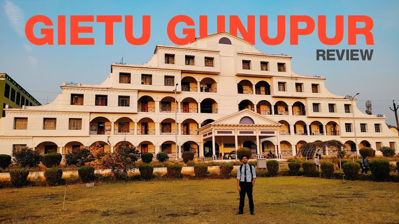 GIET Gunupur Review - Admission, Campus, Fess, Placement, Hostel & Mess | All About GIETU 2023 🔥