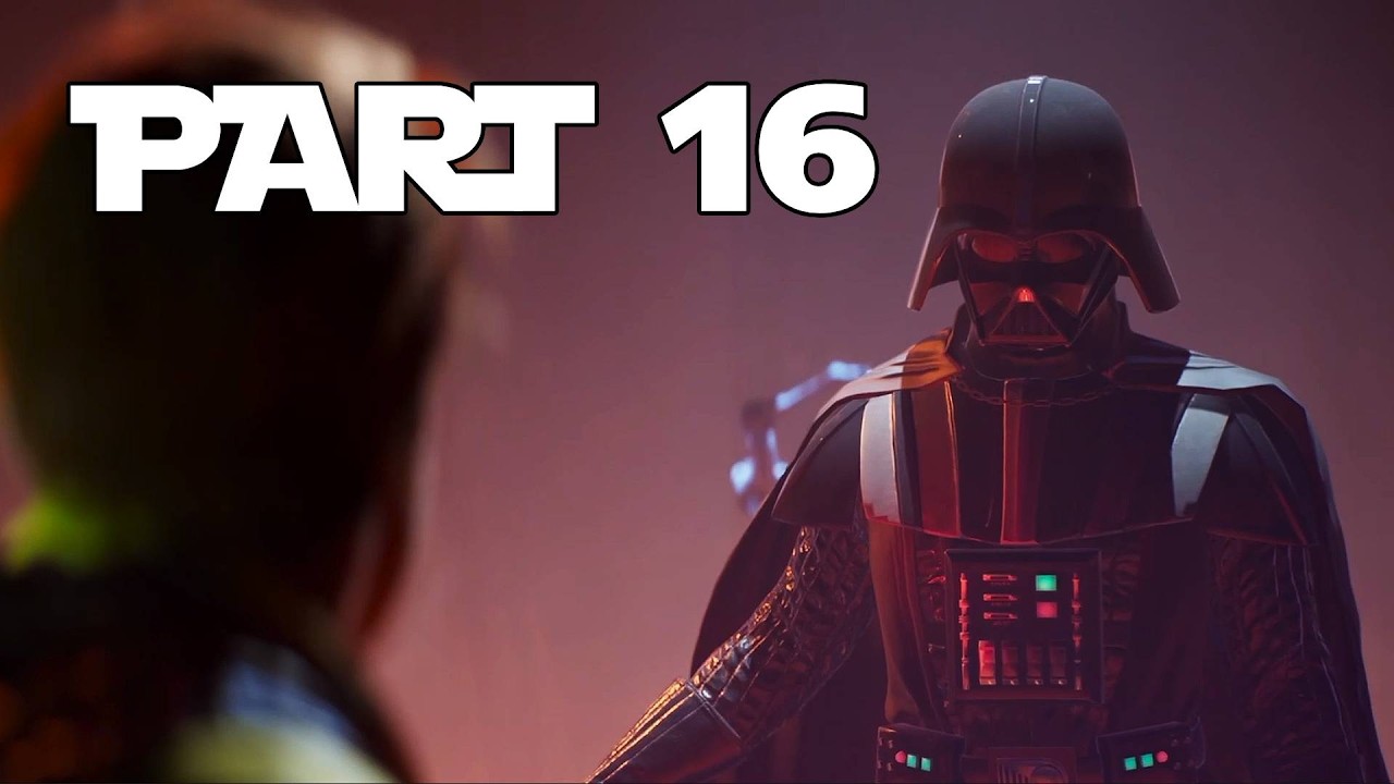 Face to Face with Darth Vader - Star Wars Jedi: Fallen Order - Part 16