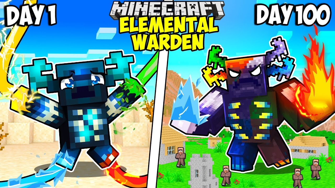 I Survived 100 Days as an ELEMENTAL WARDEN in Minecraft