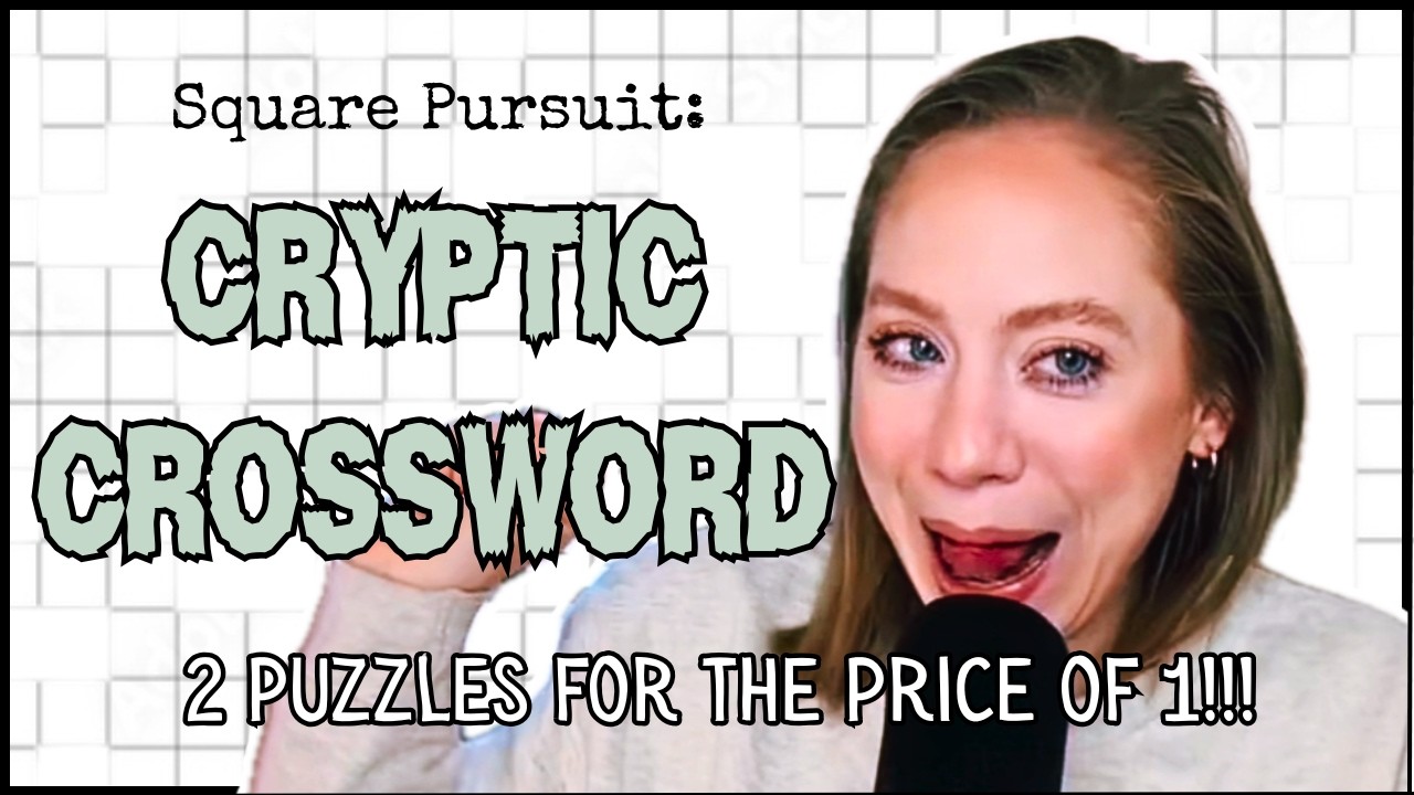 A TWO-FER! 😍 | Cryptic Cluesday | August 19, 2025 & October 22, 2025 Square Pursuit