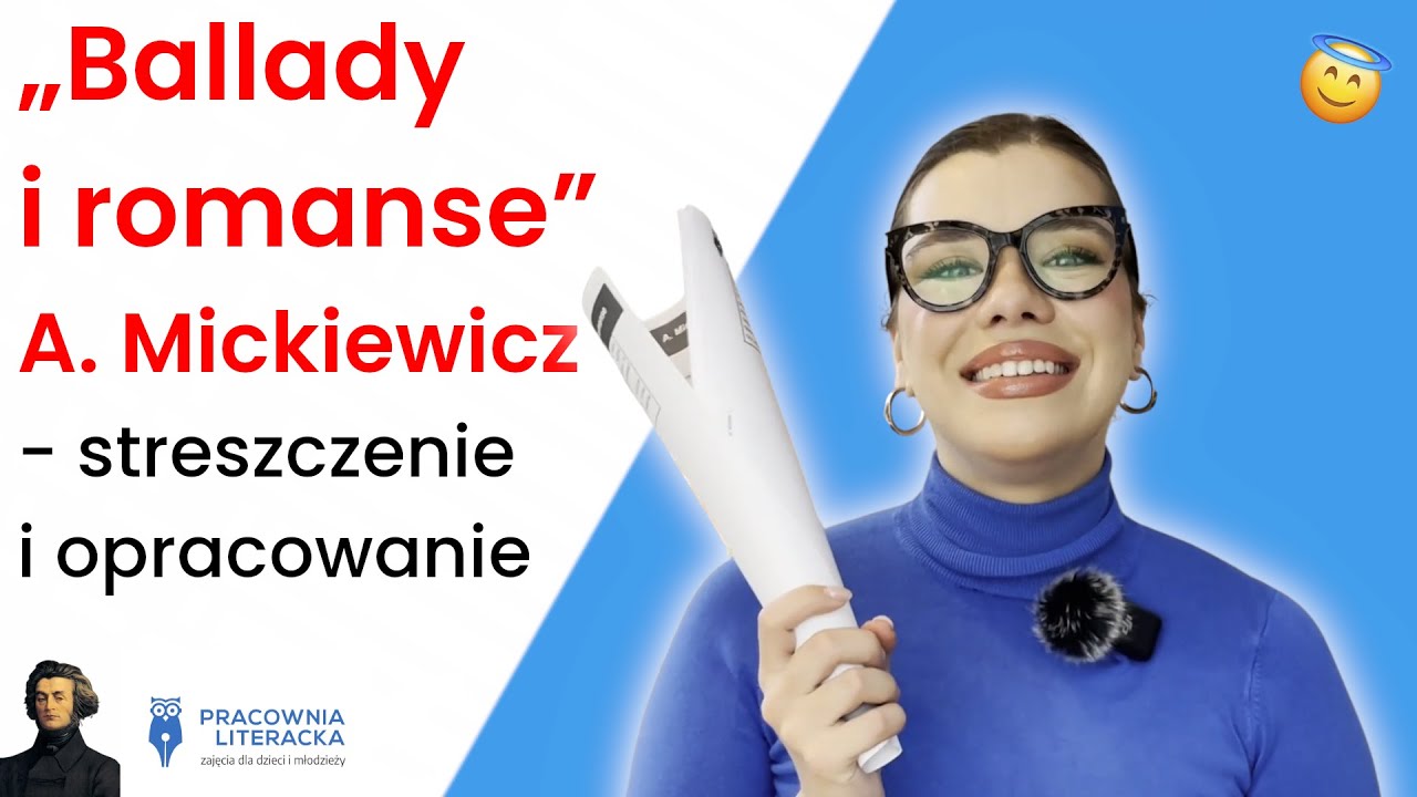 ,,Ballady i romanse