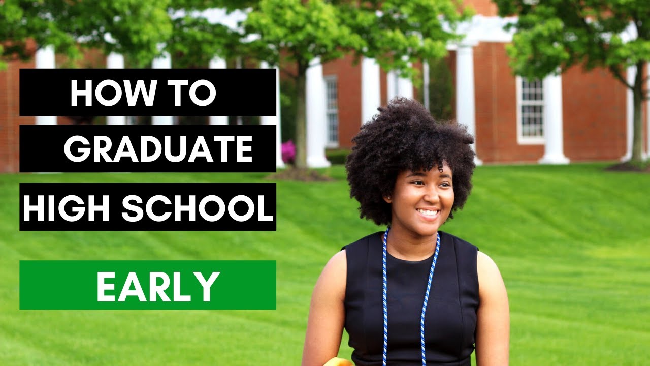 How to Graduate High School Early | Hacking High School