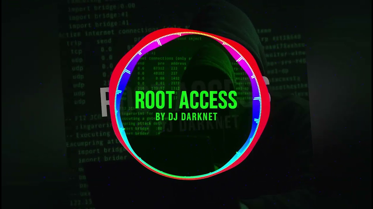 DJ DarkNet - Root Access 🎶| Trap Hacker | Anonymous (DJ PARROT)