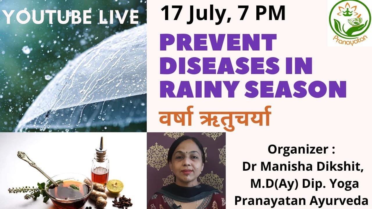 Prevent Diseases in Rainy Season | Varsha Ritucharya | Live Session | In Hindi | Pranayatan Ayurveda