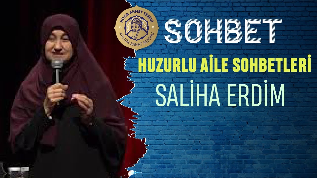 Saliha Erdim ile Huzurlu Aile Sohbetleri [ 12.11.2019 ]
