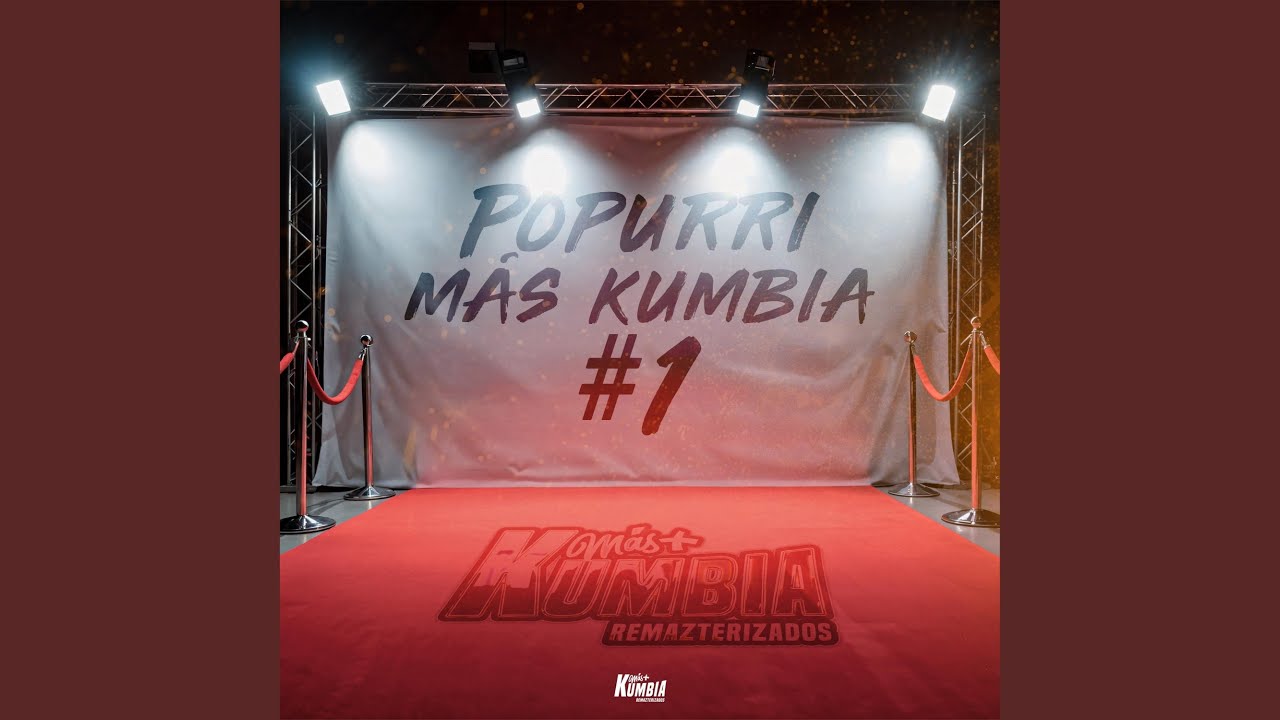 Popurri Más Kumbia #1