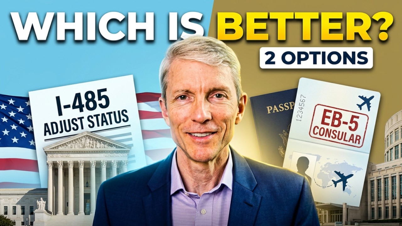 EB-5 Adjustment of Status or Consular Processing? Here's What You Need to Know