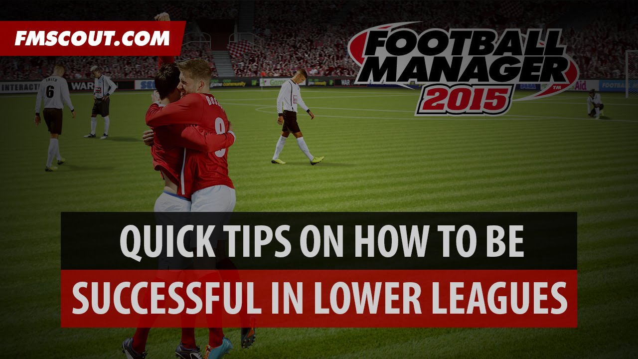 The Key to Lower League Promotion on Football Manager 2015