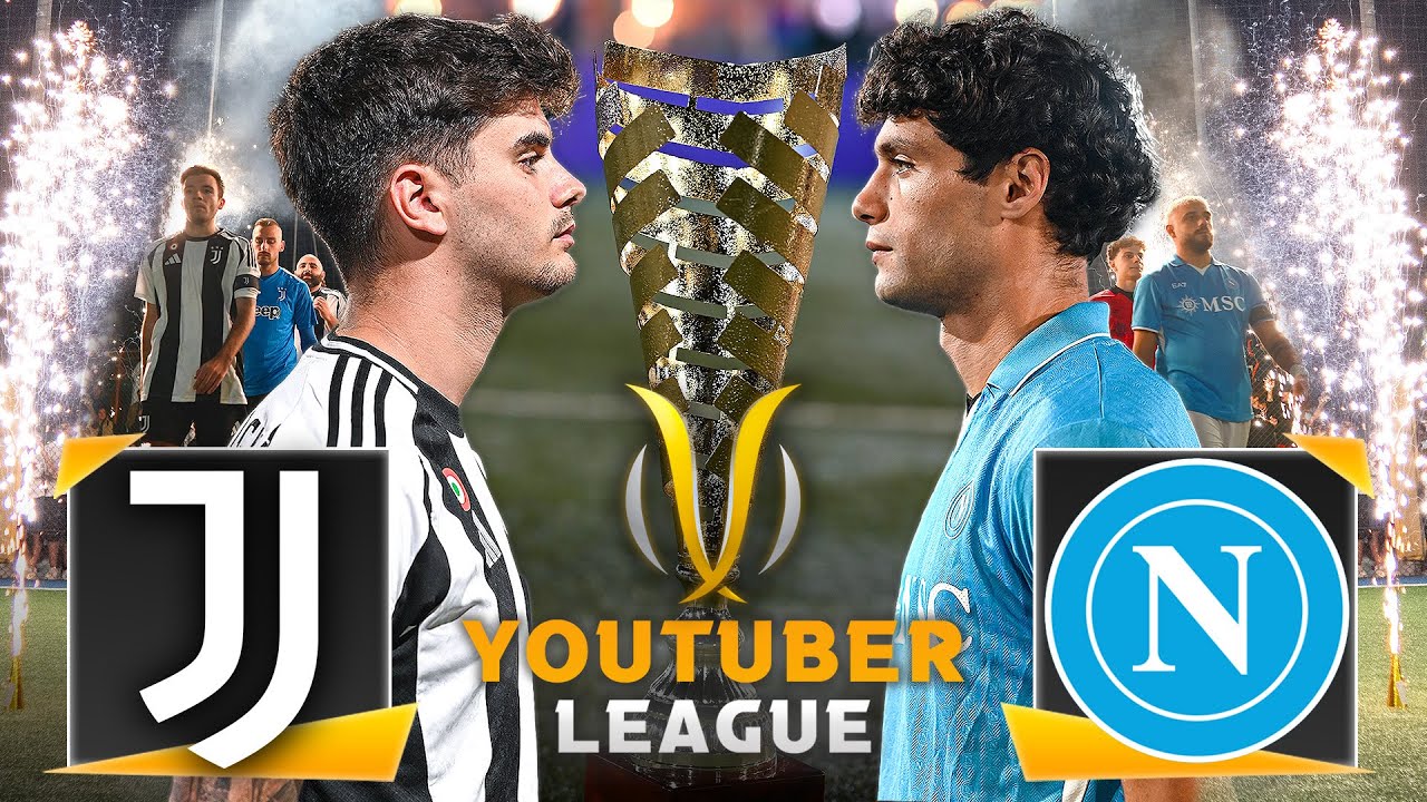 JUVENTUS - NAPOLI ⚽️🏆 YOUTUBER LEAGUE ► LA FINALISSIMA | 23/24
