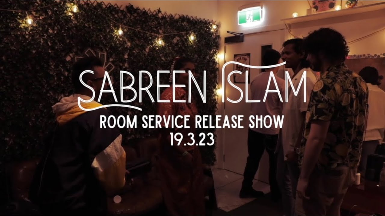 Sabreen - Room Service Release Show (Highlight Reel)