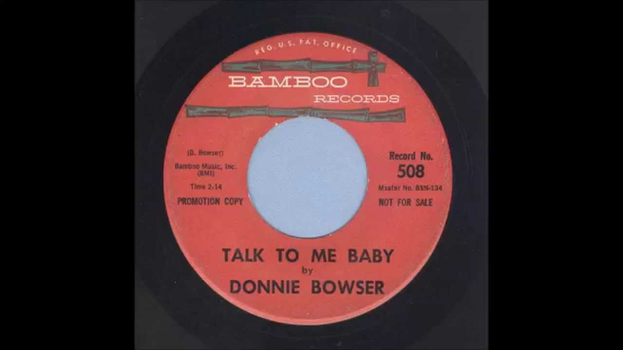 Donnie Bowser - Talk To Me Baby - Rockabilly 45