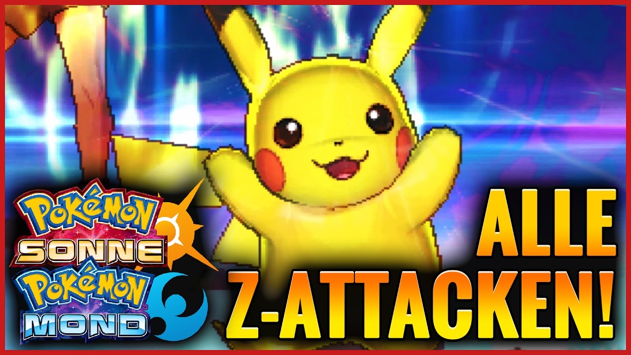 ALLE Z-ATTACKEN IN POKÉMON SONNE & MOND!