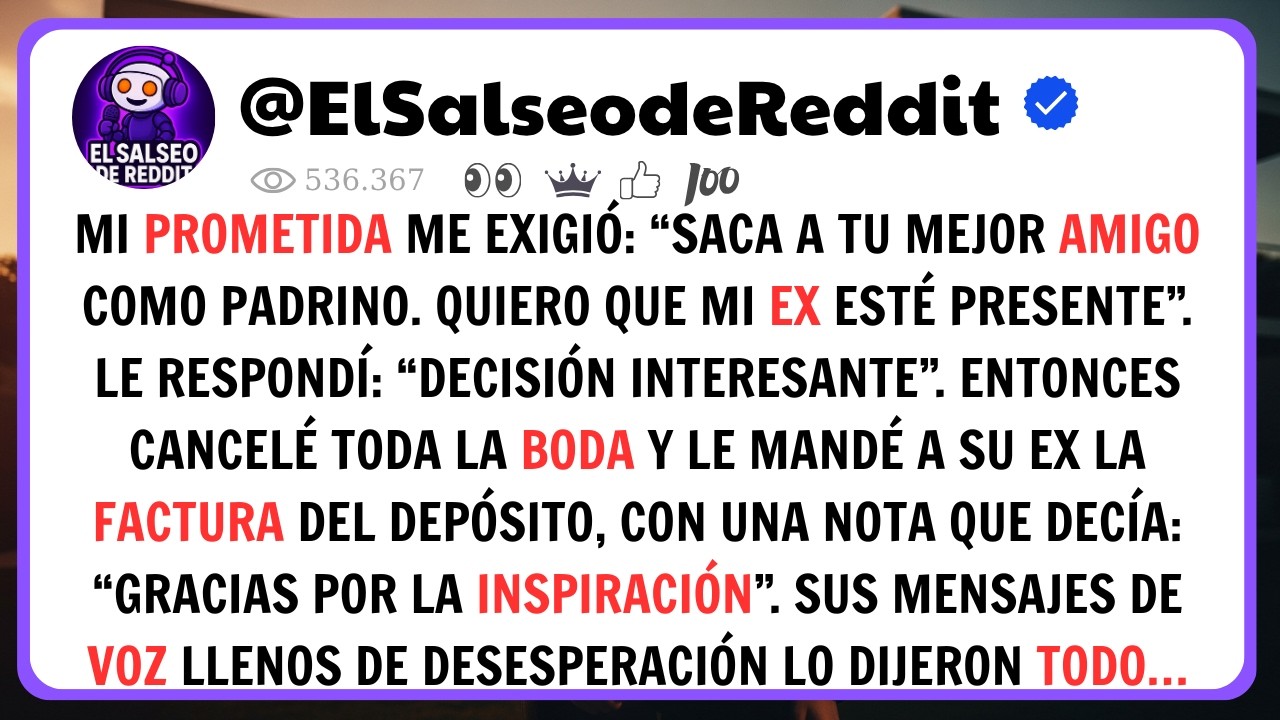 Mi Prometida Quer&iacute;a Invitar A Su Ex A Nuestra Boda&hellip; As&iacute; Que Cancel&eacute; Todo