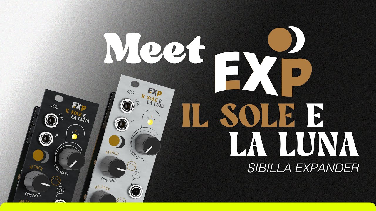 EXP-FX, il Sole e la Luna (Sibilla expander) - Video Manual