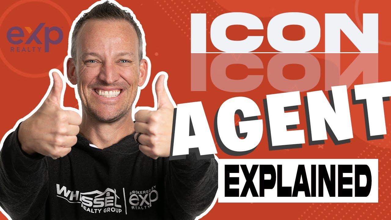 Icon Agent Program by eXp Realty explained by Kyle Whissel