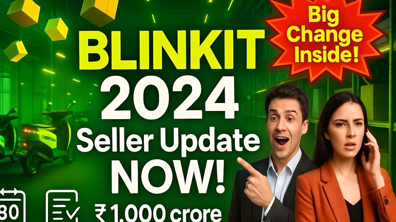 Blinkit&rsquo;s Game-Changer: Why Every Seller Should Pay Attention Now