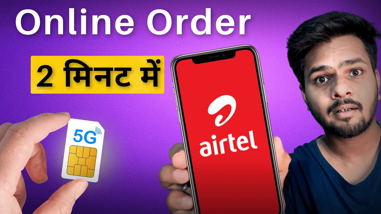 Airtel SIM Online Order Kaise Kare? | Ghar Baithe Free Delivery