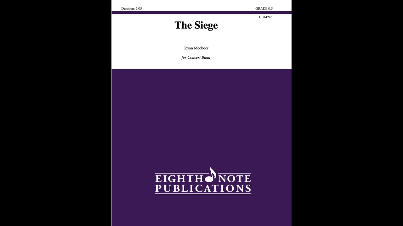 The Siege by Ryan Meeboer - Grade 0.5