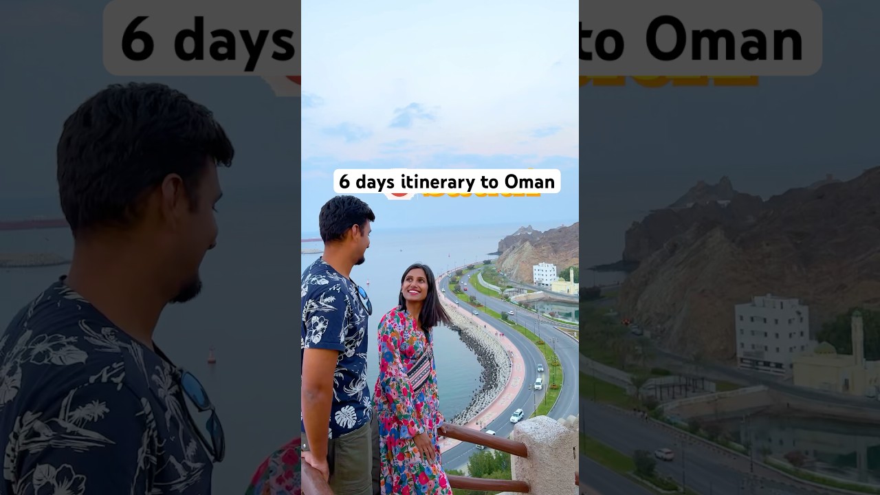 Oman itinerary|6 days trip