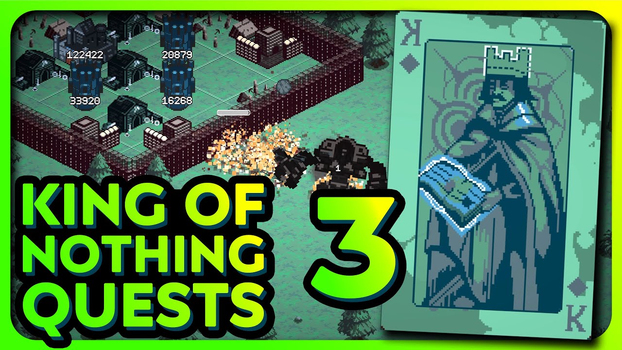 King of Nothing Quest Mode guide (Farmlands, Furnaces, Nothing Total War) | 9 Kings