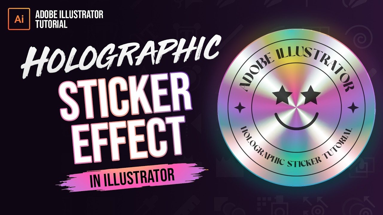 Учебное пособие по голографическим наклейкам в Adobe Illustrator (простой эффект)
