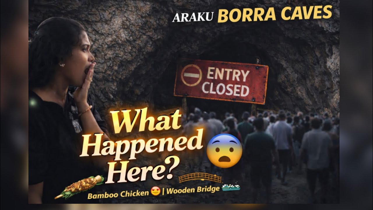 😨What Happened at BurraCaves? | Araku Trip Full Experience❤️🔥