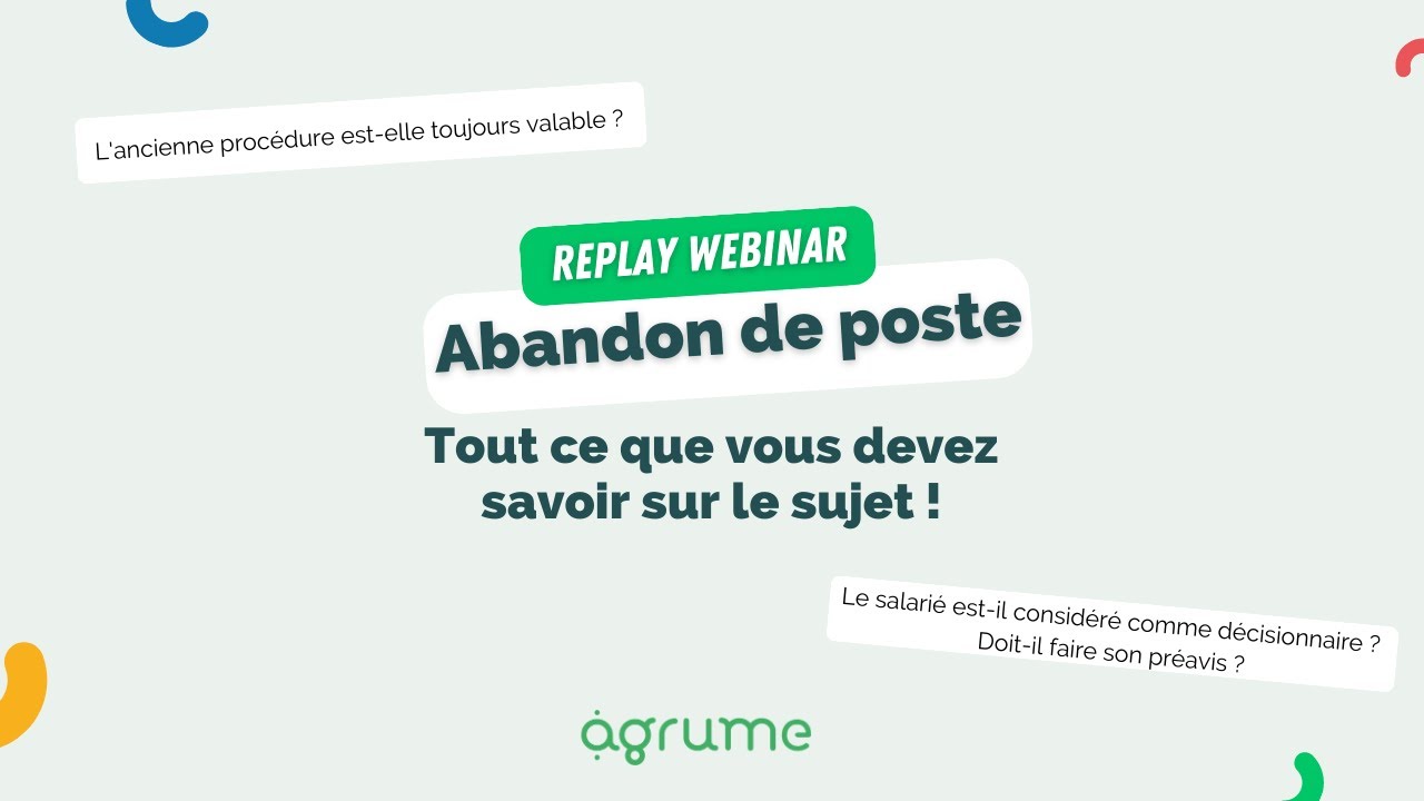 [REPLAY WEBINAR] Abandon de poste : tout ce que vous devez savoir sur le sujet !