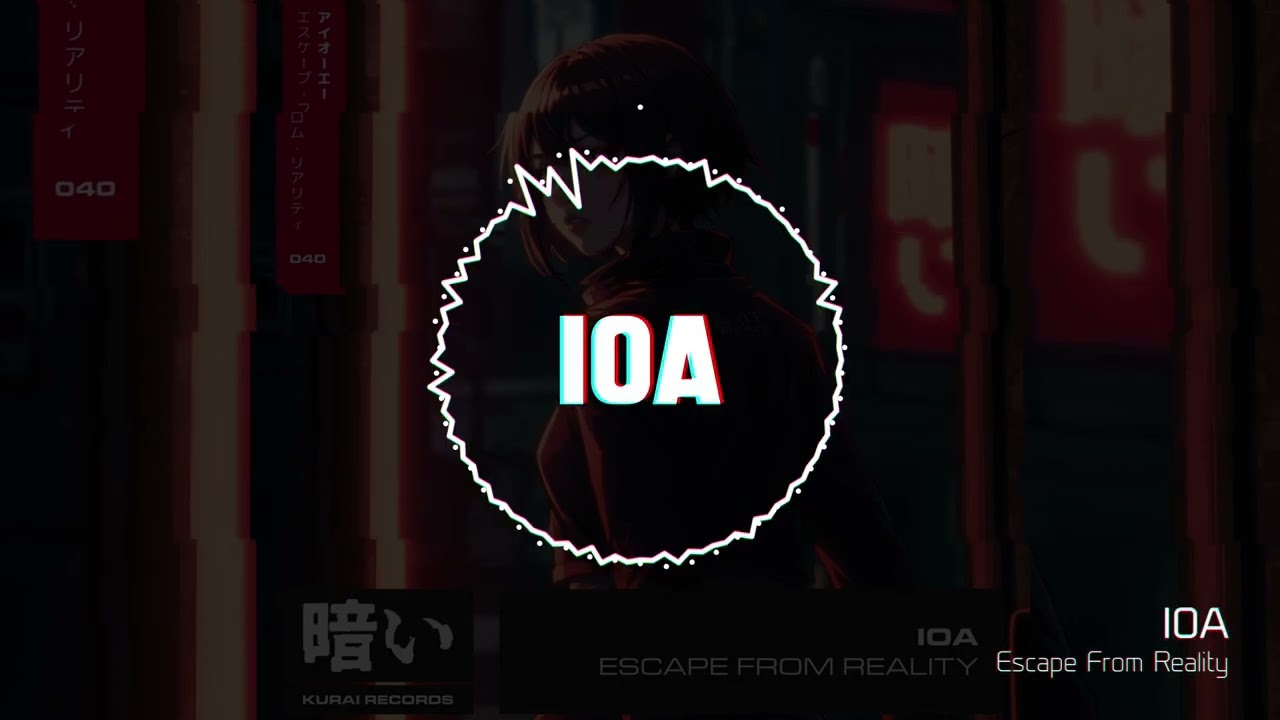IOA - Escape From Reality [Kurai Records]