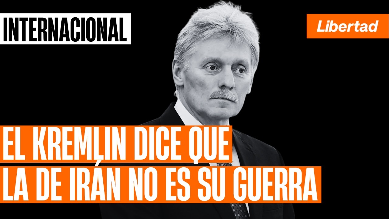 El Kremlin dice que la de Irán no es su guerra y que debe mirar por su propio beneficio