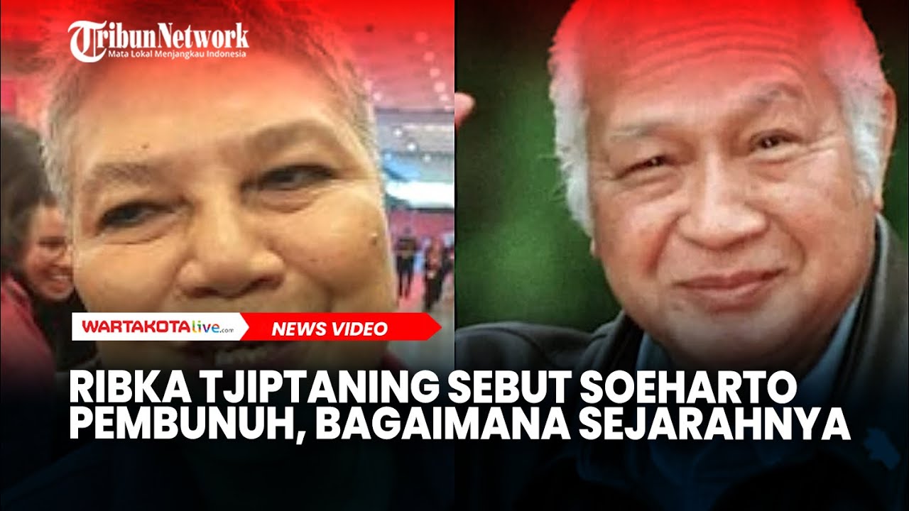 Ribka Tjiptaning Sebut Soeharto Pembunuh, Bagaimana Sejarahnya?