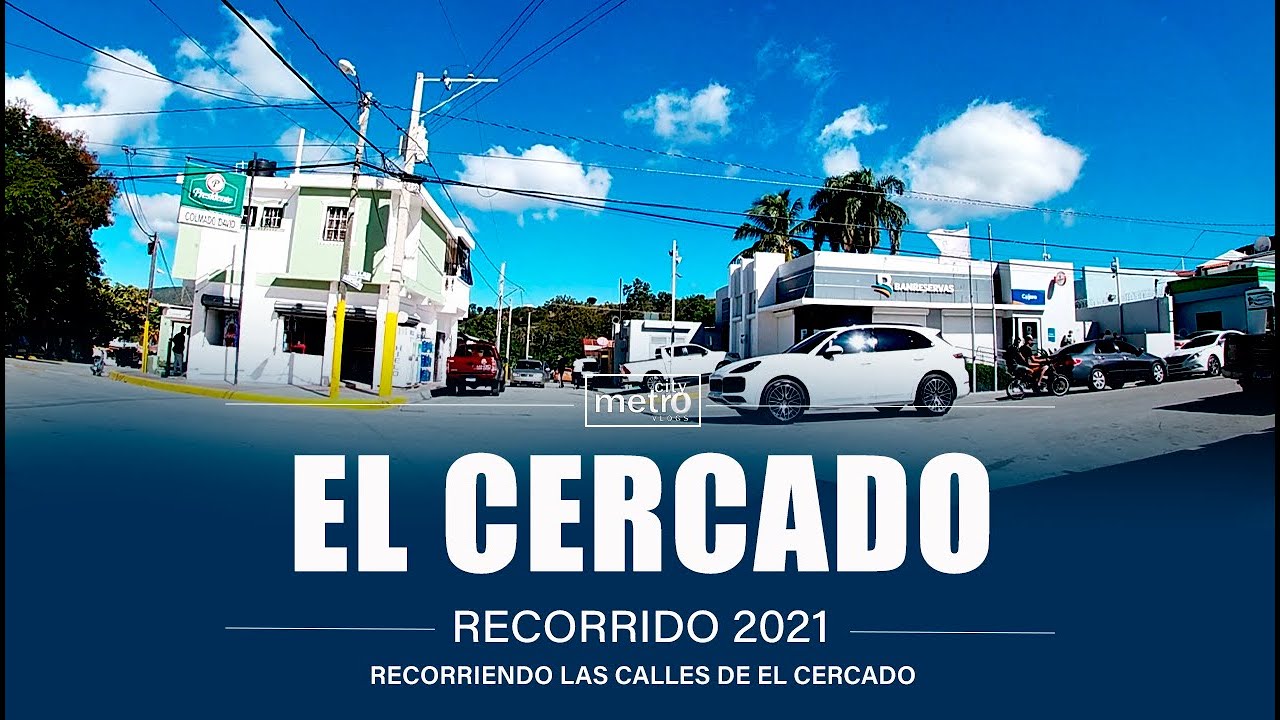 El Cercado Municipio de San Juan de la Maguana