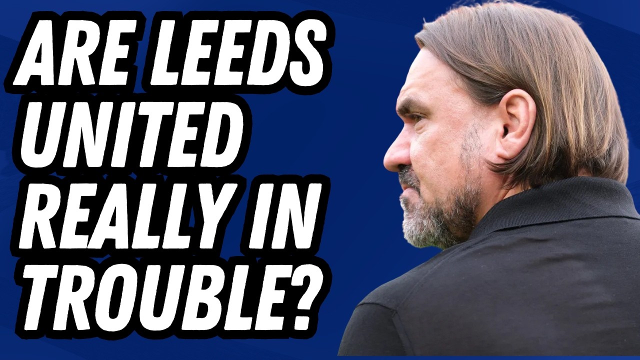 Are Leeds United REALLY in Danger of Premier League Relegation?