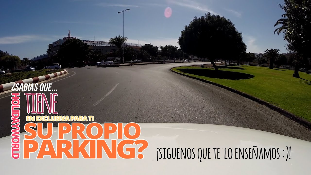 Vídeo del parking que Holidayworld Maspalomas tiene para ti. ¡Te guiamos!