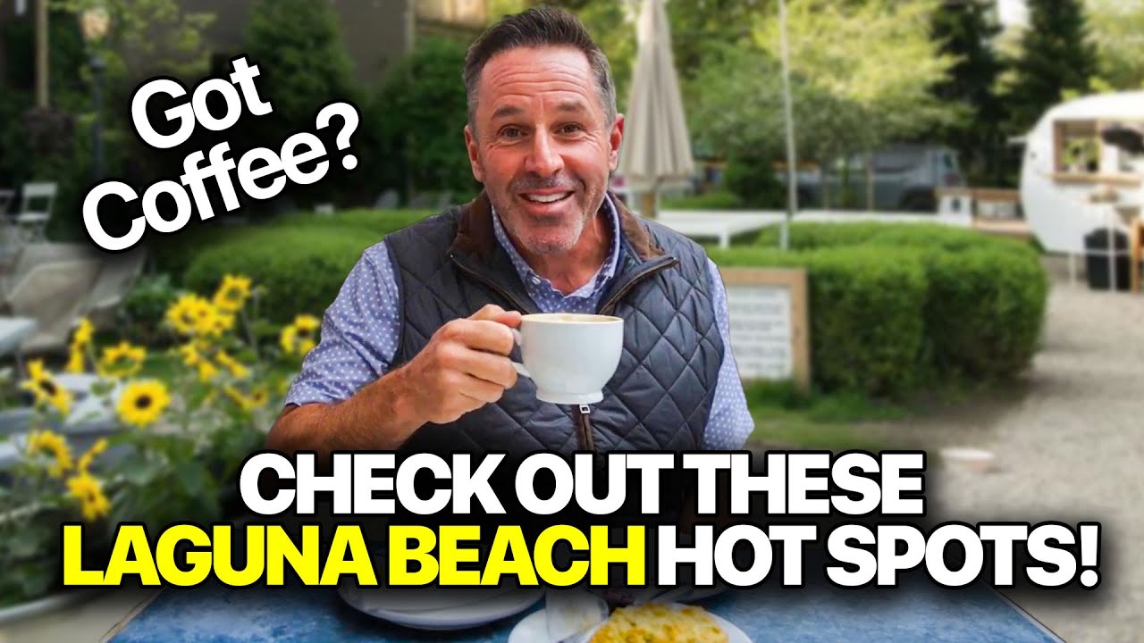 5 HOTspots for Coffee in Laguna Beach, CA