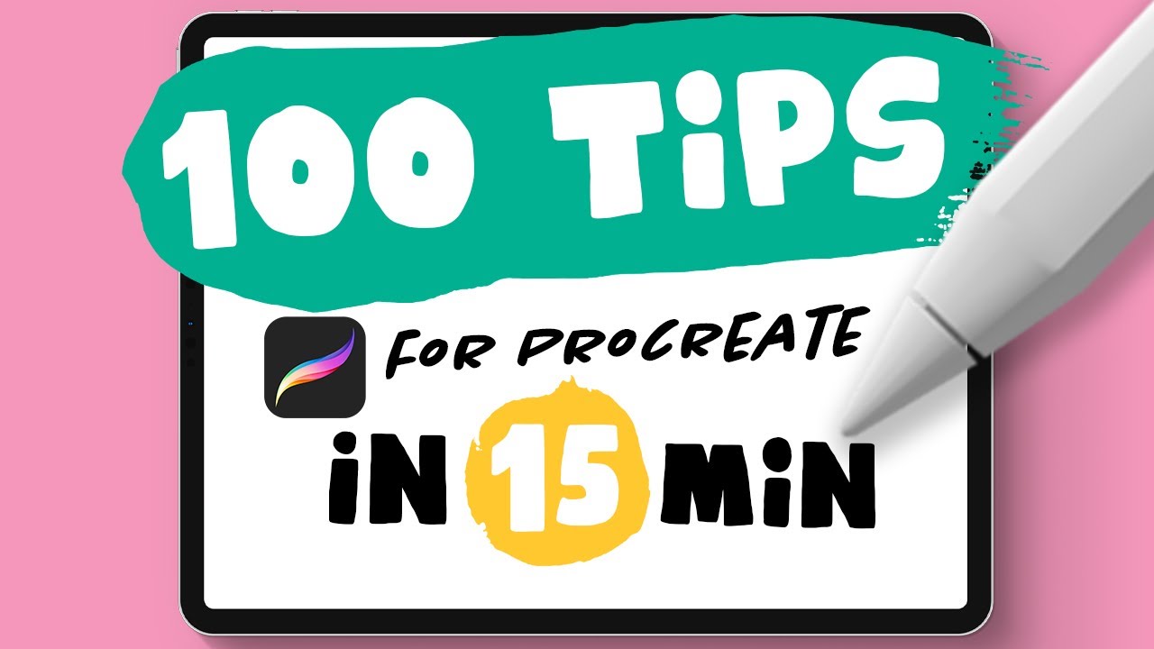 100 СОВЕТОВ PROCREATE за 15 МИН.
