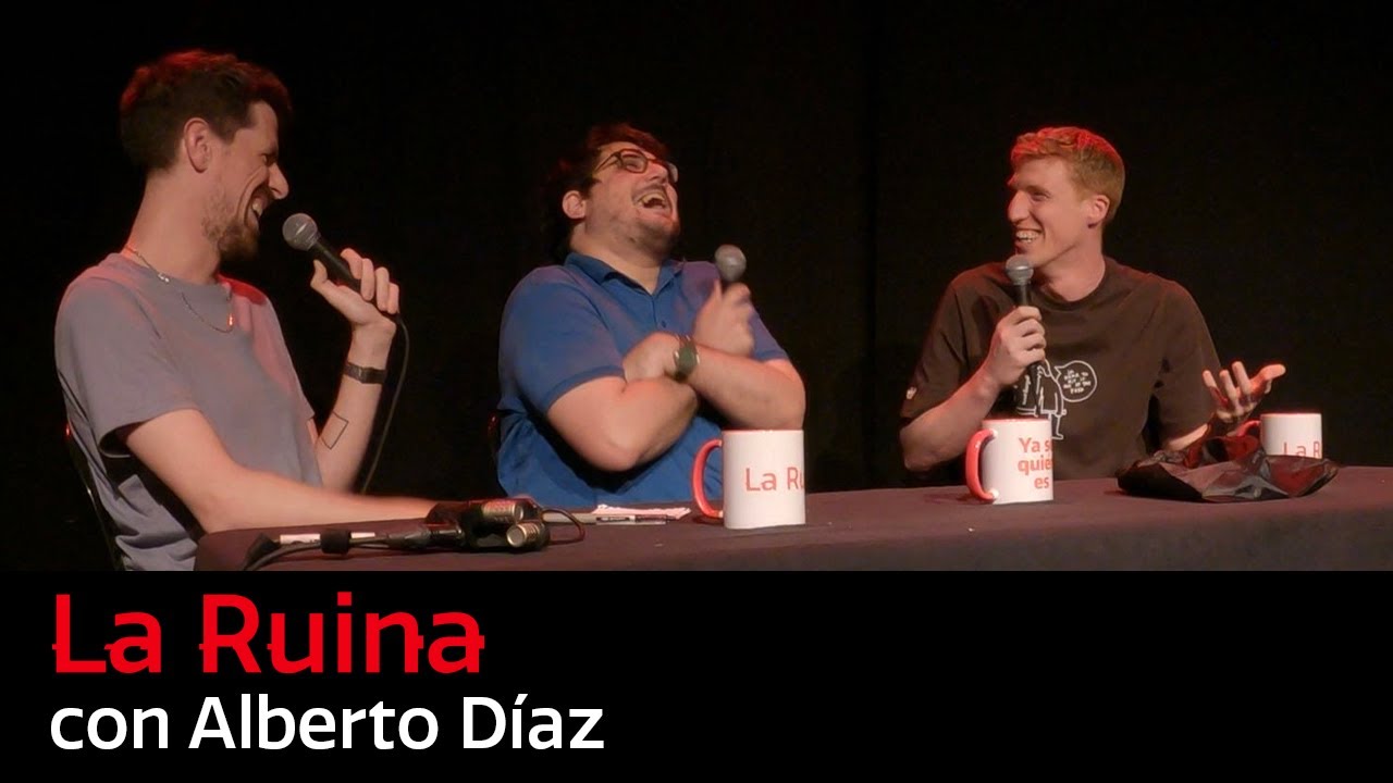 249. La Ruina (con Alberto Díaz)