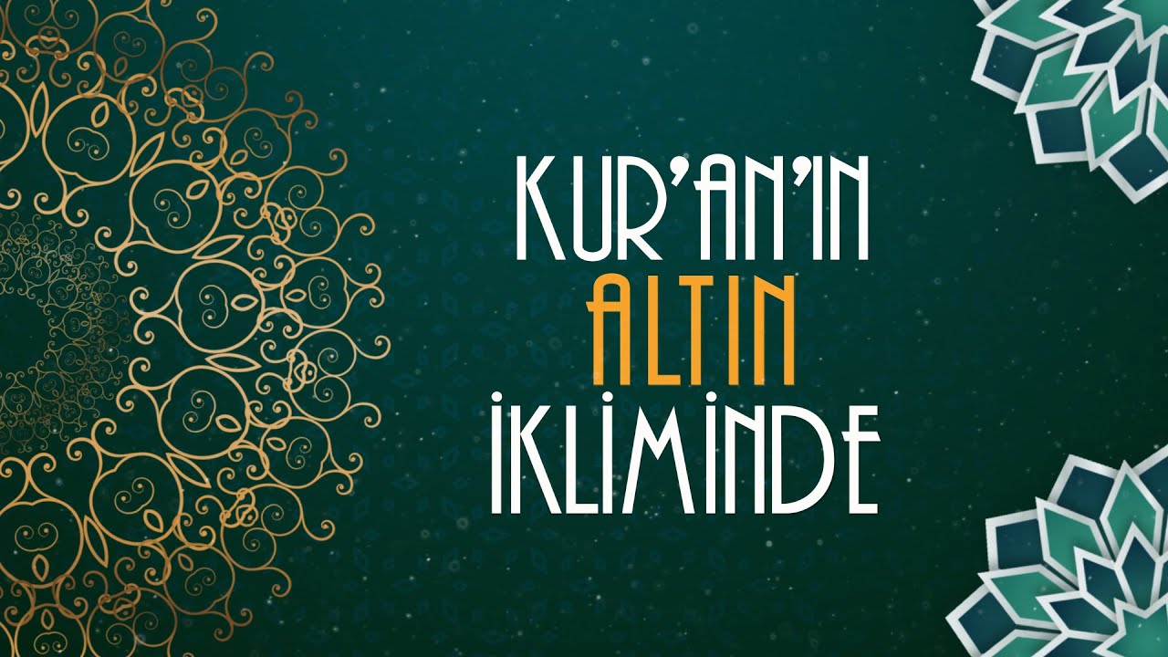 Kur'an'ın Altın İkliminde -3- | M. Fethullah Gülen Hocaefendi