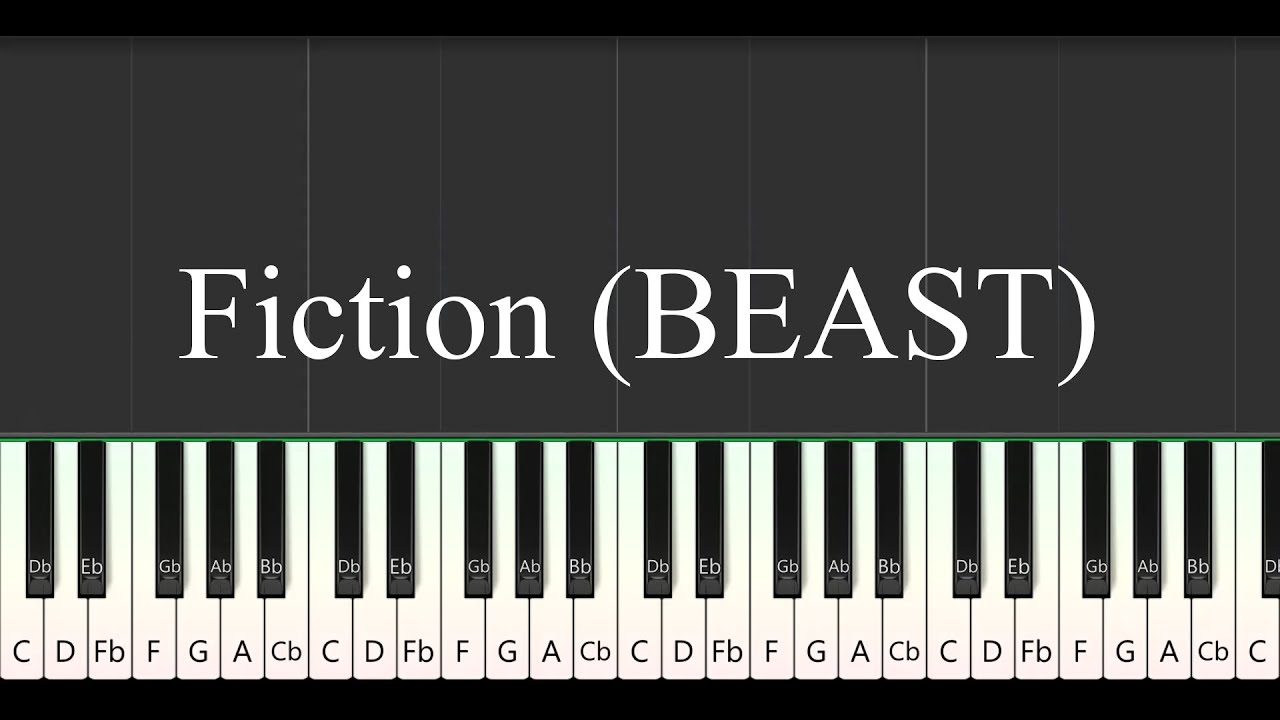 Fiction (BEAST) Piano Tutorial