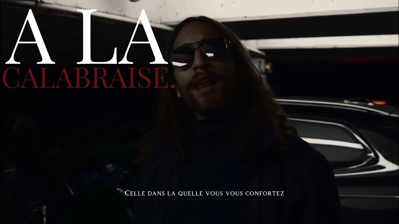 ILAL - A la Calabraise // Hors série (Clip Officiel)