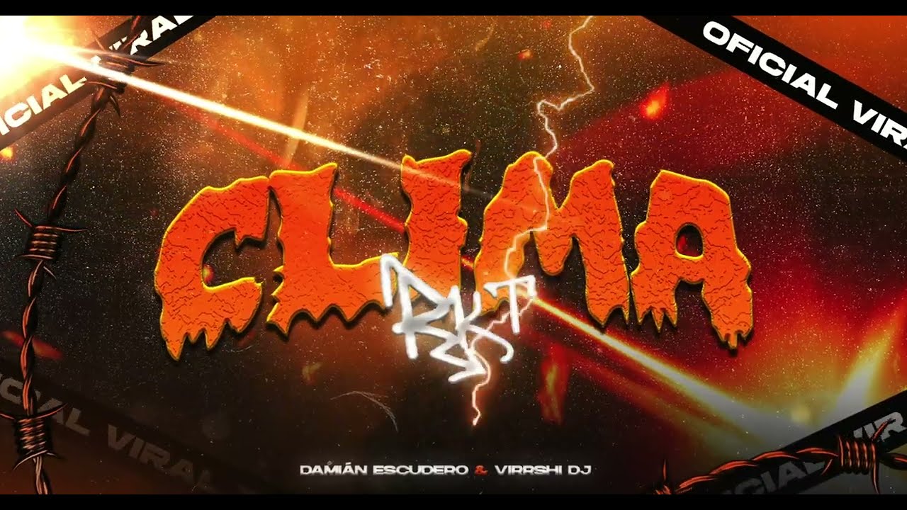 CLIMA RKT (Viral TikTok) - 