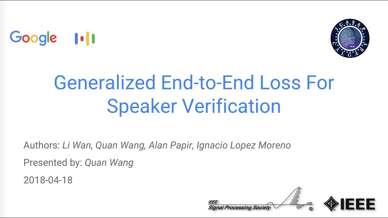 [ICASSP 2018] Google's D-Vector System: Generalized End-to-End Loss for Speaker Verification