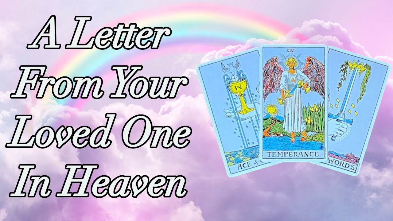 ⛅️💌 A Letter From Your Loved One In Heaven 💌⛅️Timeless Pick A Card Reading 💌🌥