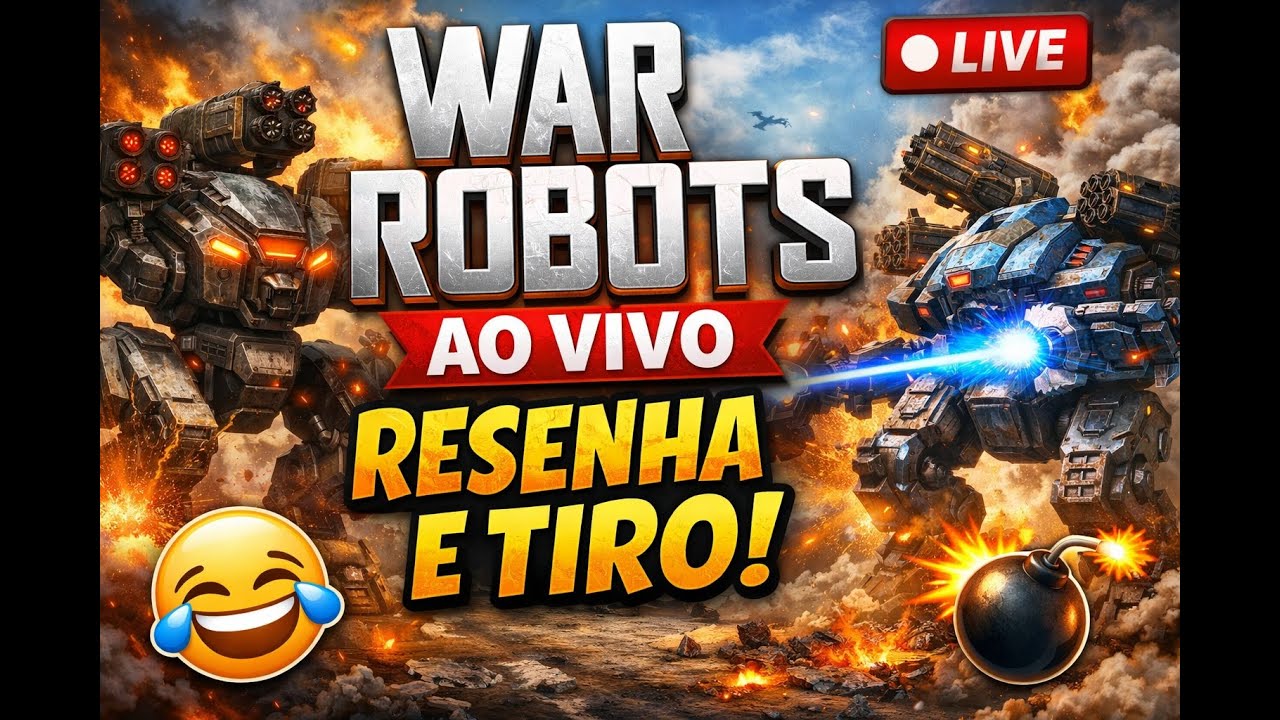 🤖🔥 WAR ROBOTS AO VIVO – RESENHA E TIRO PRA TODO LADO 🔥🤖