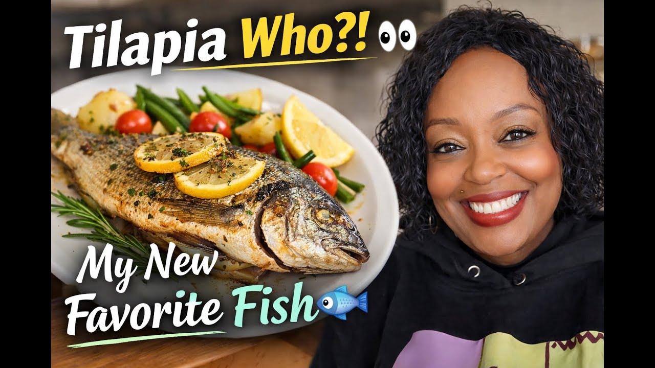 Why Dorade Fish Replaced Tilapia in My Kitchen I Easy Preparation