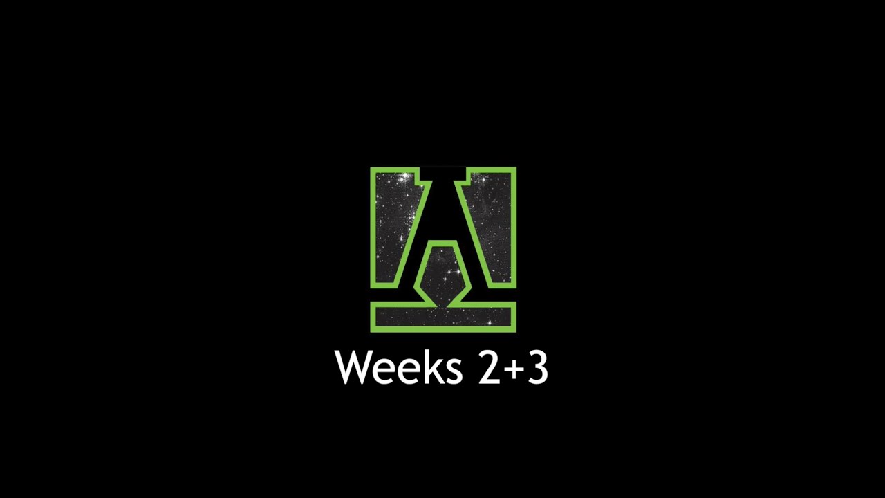 2016 Weeks 2+3 - Space RAIDers Weekly Updates
