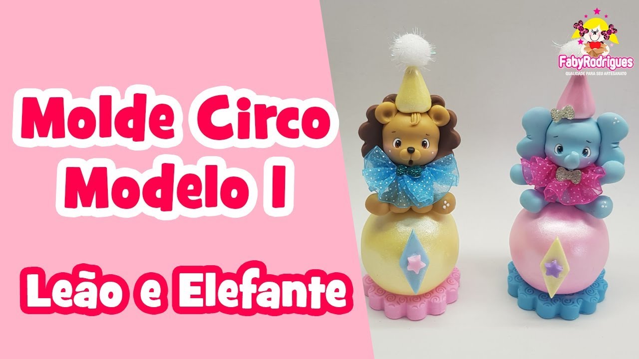 MOLDE CIRCO MODELO 1 - Leão e Elefante