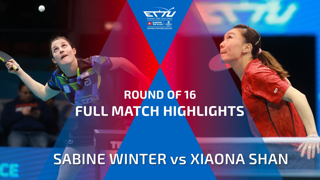 SABINE WINTER vs XIAONA SHAN FULL HIGHLIGHTS | CCB EUROPE TOP 16 CUP | ROUND OF 16