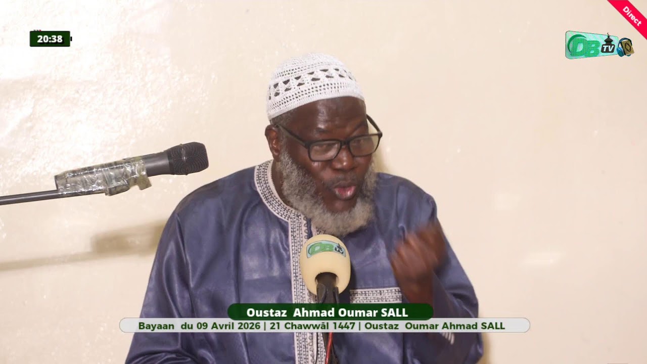 🛑 Direct Bayaan | Oustaz Oustaz Oumar Ahmad SALL | 09-04-2026