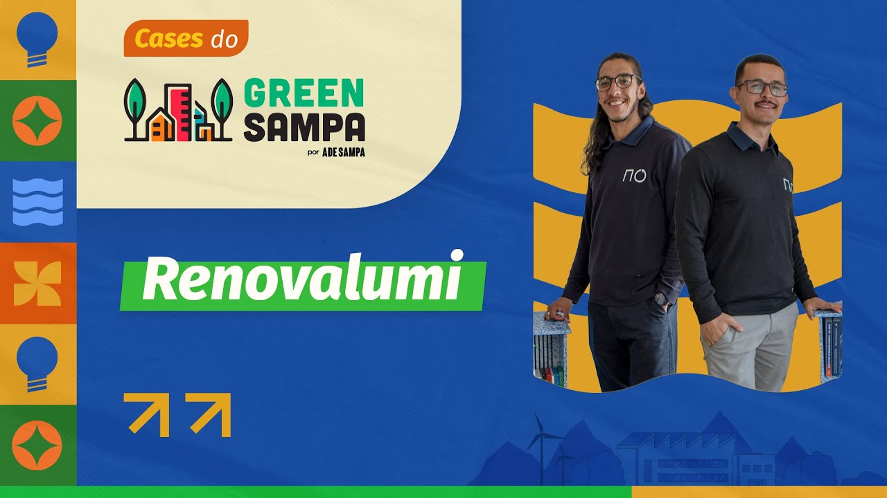 CASE DE SUCESSO - GREEN SAMPA - RENOVALUMI
